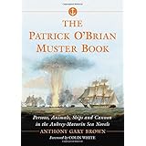 The Patrick O'brian Muster Book: Persons, Animals, Ships and Cannon in the Aubrey-Maturin Sea Novels