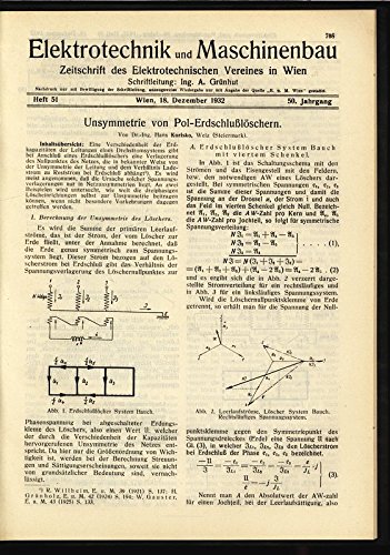 Unsymmetrie von Pol-Erdschlußlöschern, in: ELEKTRONIK UND MASCHINENBAU, Heft 51/1932 (50. Jg.).