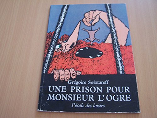 couverture de : Une prison pour monsieur l'Ogre