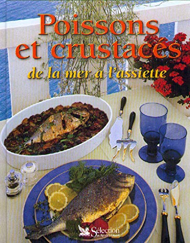 Télécharger Poissons et crustacés : de la mer à l'assiette Gratuit