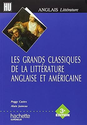 Les grands classiques de la littérature anglaise et américaine