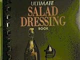 Image de The Ultimate Salad Dressing Book