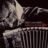 Haut und Haar - Hubert Von Goisern