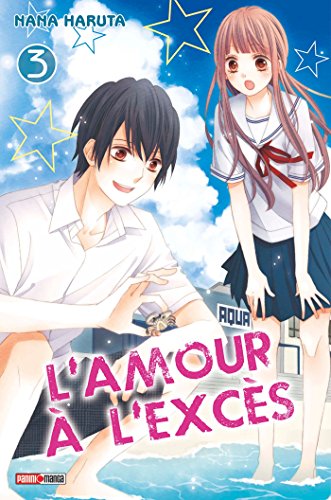 L'amour à l'excès — Tome 3