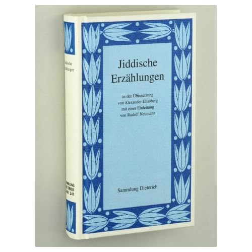 [PDF] Download Jiddische Erzáhlungen in der Ìbersetzung von Alexander Eliasberg Kostenlos