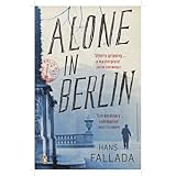 Alone in Berlin (Penguin Modern Classics) by Hans Fallada Later printing Edition (2010)