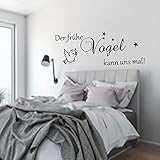 WANDTATTOO AA017 Wandschnörkel ® DER FRÜHE VOGEL KANN UNS MAL...Spruch Wanddekoration Schlafzimmer Wohnzimmer Flur Diele Farbe./Größenauswahl Wandaufkleber