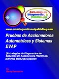 Image de Pruebas de Accionadores Automotrices y Sistemas EVAP (Estrategias de Diagnostico de Sistemas Automotrices Modernos nº 2