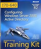 Configuring Windows Server 2008 Active Directory, w. CD-ROM (Self-Paced Training Kits) by