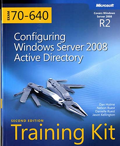 Configuring Windows Server 2008 Active Directory, w. CD-ROM (Self-Paced Training Kits)