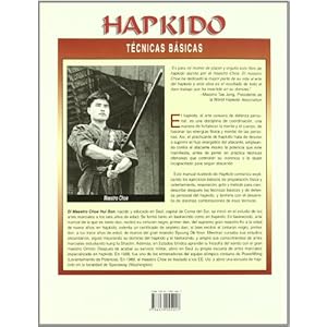 Hapkido : el arte marcial coreano de defensa personal : kibon gui sul : técnicas básicas