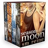 Image de Seasons of the Moon Series, Books 1-4: Six Moon Summer, All Hallows' Moon, Long Night Moon, and Gray Moon Rising (English Edition)