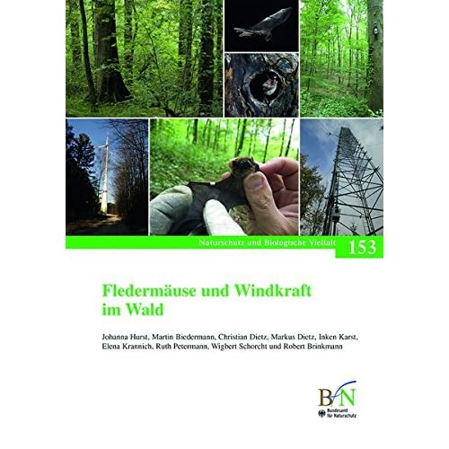 [PDF] Download Fledermáuse und Windkraft im Wald (Naturschutz und Biologische Vielfalt) Kostenlos