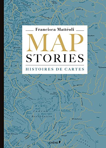 Télécharger Map stories, histoires de cartes PDF Ebook En Ligne