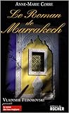 Le roman de Marrakech
