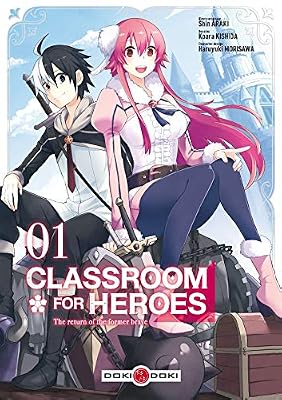 Classroom for heroes - Volume 01