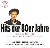 HlTS der 8 0 e r Jahre (2) - Laid Back Gazebo The Flying Pickets Pat Benatar Duran Duran