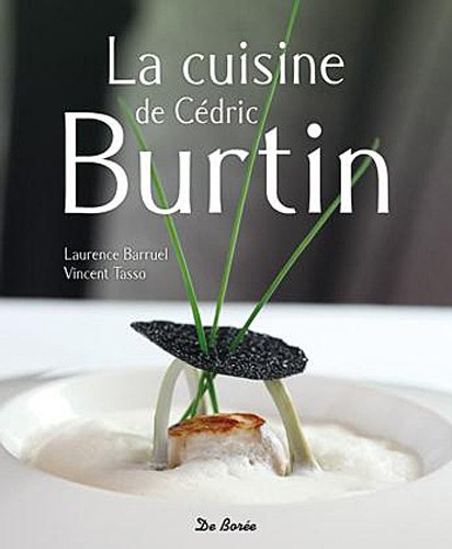 Télécharger Cuisine de Cedric Burtin (la) Gratuit