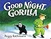 Good Night, Gorilla by