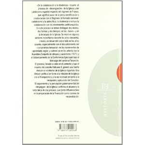 La Iglesia: de la colaboración a la disidencia (1956-1975): La oposición durante el franquismo / 4 (Ensayo)