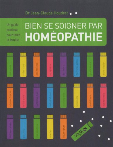 couverture de : Bien se soigner par l'hom&eacute;opathie