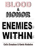 Image de Blood & Honor: Enemies Within (English Edition)