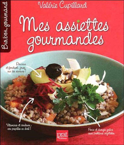 couverture de : Mes assiettes gourmandes
