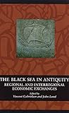 Image de The Black Sea in Antiquity: Regional and Interregional Economic Exchanges