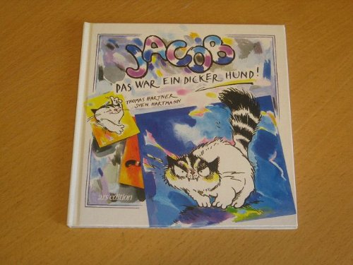 Preisvergleich Produktbild Jacob - Das war ein dicker Hund!