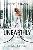 Image de Unearthly: Heiliges Feuer (Die Unearthly-Trilogie, Band 2)