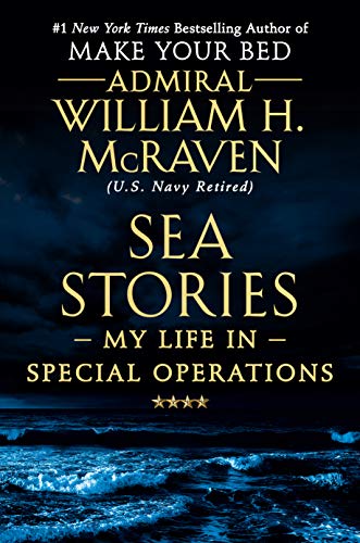 Preisvergleich Produktbild Sea Stories: My Life in Special Operations