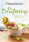 Cover zum Buch Weight Watchers für Berufstätige
