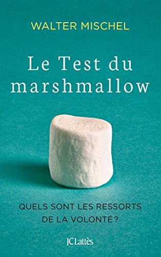 Télécharger Le Test du marshmallow PDF Livre En Ligne
