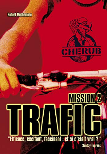 Cherub, Tome 2 : Trafic Cherub, Tome 2 : Trafic