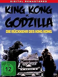 King Kong Vs. Godzilla - Die Rückkehr des King Kong ...