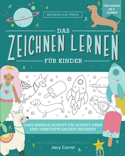 Zeichnen lernen Kinder: Ganz einfach Schritt für Schritt süße und