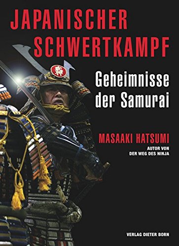 Download Japanischer Schwertkampf: Geheimnisse der Samurai Download Japanischer Schwertkampf: Geheimnisse der Samurai