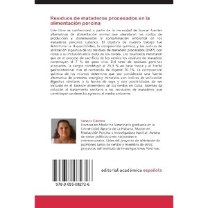 Residuos de mataderos procesados en la alimentación porcina: Evaluación de los residuos de mataderos porcinos como alternativa alimenticia y de des