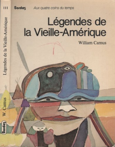 Legendes de la Vieille-Amerique