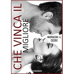 Che vinca il migliore