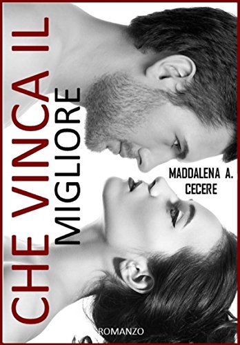 Che vinca il migliore Che vinca il migliore