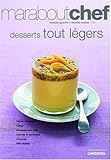 Desserts tout légers !