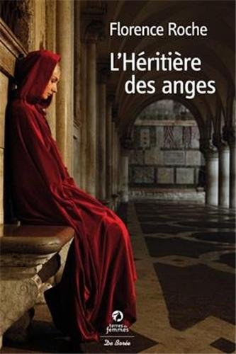 couverture de : L'h&eacute;riti&egrave;re des anges