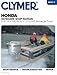Produktbild Clymer Honda Outboard Shop Manual: 2-130 HP four-stroke - 1976 - 2005 (Includes Jet Drives) (CLYMER MARINE REPAIR)