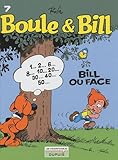 Boule & Bill, Tome 7 : Bill ou face