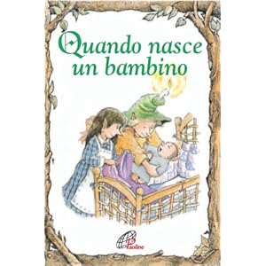 Quando nasce un bambino