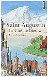 Image de La Cité de Dieu, tome 2 : Livres XI à XVII