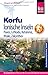 Produktbild Reise Know-How Korfu und Ionische Inseln - mit 22 Wanderungen. Mit Paxos, Lefkáda, Kefaloniá, Itháki, Zákynthos: Reiseführer für individuelles Entdecken
