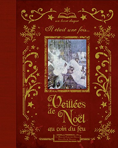 couverture de : Veill&eacute;es de No&euml;l au coin du feu