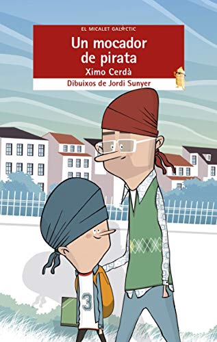 Un mocador de pirata: 221 (El Micalet Galàctic)